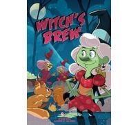 Blake Hoena Witch's Brew (Copertina rigida) Monster Heroes