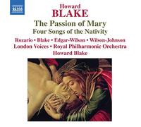 Blake Howard - Passion Of Mary Op.557, 4 Songs Of