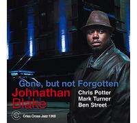 Blake Johnathan - Gone, Bot Not Forgotten