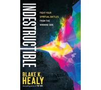 Blake K Healy Indestructible (Tascabile)