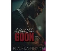Blake Karrington A High Value Goon (Tascabile)
