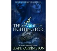 Blake Karrington A Thug Worth Fighting For (Tascabile) Urban Love