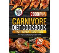 Blake Lucas Carnivore Diet Cookbook for Easy Recipes: 2000 Days of S (Tascabile)