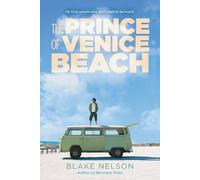 Blake Nelson The Prince of Venice Beach (Tascabile)