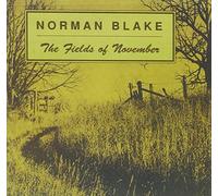 Blake, Norman - Fields Of November/Old & New