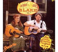 Blake, Norman & Nancy - Just Gimme Somethin' I'm Used