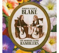 Blake, Norman & Nancy - Morning Glory Ramblers