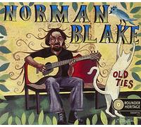 BLAKE, NORMAN - OLD TIES: ROUNDER HERITAG