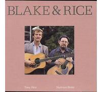 Blake, Norman/Tony Rice Blake & Rice (CD) Album