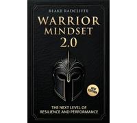 Blake Radcliffe Warrior Mindset 2.0 (Tascabile)