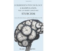 Blake Reyes Forbidden Psychology & Manipulation, NLP and Body (Copertina rigida)