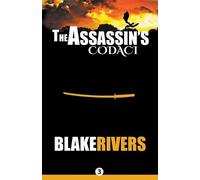 Blake Rivers The Assassin's Codaci (Tascabile) Assassin Princess Novels