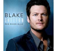 Blake Shelton - Red River Blue