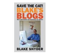 Blake Snyder Save the Cat Blake's Blogs (Tascabile)