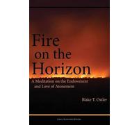 Blake T Ostler Fire on the Horizon (Tascabile)