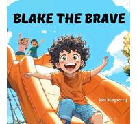 Blake The Brave