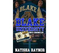 Blake University: HBCU Chronicles: Brynleigh & A.Z.