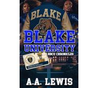 BLAKE UNIVERSITY: HBCU CHRONICLES YON & IMOLE
