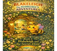 Blakeleigh and the Secret Door