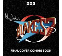 Blake's 7: Revenge of the Mutoes & Other Stories: Blake's 7 Audio Annual