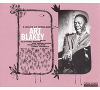 Blakey, Art - Complete: A Night At Birdland