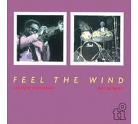 Blakey, Art / Hubbard, Freddie - Feel The Wind