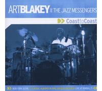 BLAKEY, ART & THE JAZZ ME - COAST TO COAST
