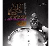 Blakey,Art & The Jazz Messengers - First Flight To Tokyo: The Lost 1961 Recordings