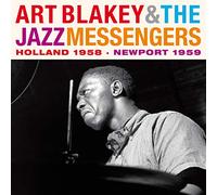 Blakey Art & The Jazz Messengers - Holland 1958-Newport 1959 (+ 7 Bonus Tracks)