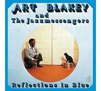 blakey, art & jazz messengers - reflections in blue -clrd