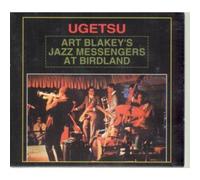 Blakey,Art & the Jazz Messengers - Ugetsu