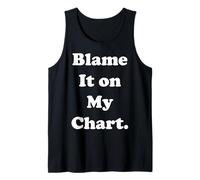 Blame It On My Chart Astrology Funny Saying Canotta