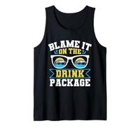 Blame It on the Drink Package Funny Cruise Gift Canotta