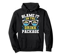 Blame It on the Drink Package Funny Cruise Gift Felpa con Cappuccio