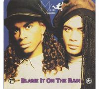 Blame it on the rain (1989) / Vinyl single [Vinyl-Single 7'']