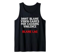 Blame Lag Divertente Video Gamer Crime Meme per Esports Gaming Canotta