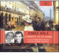 Blanc/Michael - Emile Zola-Comment On Se Marie (2 CD)
