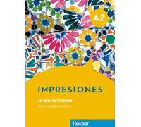 Blanca Barayón Impresiones A2: Intensivtrainer mit Audios on (Tascabile)