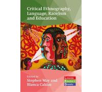 Blanca Caldas Critical Ethnography, Language, Race/ism and Ed (Copertina rigida)