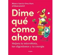 Blanca García-Orea Har Dime qué como ahora / Tell Me What To Eat No (Tascabile)