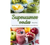 Blanca Herp Superzumos Verdes (Tascabile) Nutrición & Fitnes