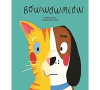 Blanca Lacasa Bow-Wow-Meow (Copertina rigida)
