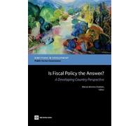Blanca Moreno-Dodson Is Fiscal Policy the Answer? (Tascabile)
