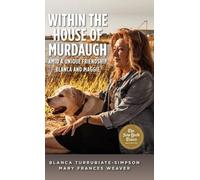 Blanca Turrubiate-Simpson Mary Frances Within the House of M (Copertina rigida)
