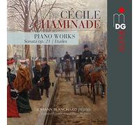 Blanchard, Johann - Chaminade: Sonate Op. 21 Etudes Souvenirs