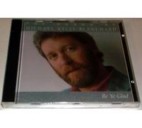 Blanchard, Michael Kelly - Be Ye Glad