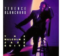 Blanchard, Terence - Malcolm X Jazz Suite