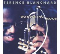 Blanchard,Terence - Wandering Moon