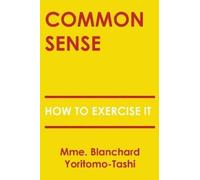 Blanchard Yoritomo-Tashi Common Sense (Tascabile)