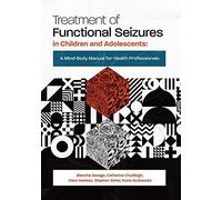 Blanche Savage Catherine Ch Treatment of Functional Seizures in Chil (Tascabile)